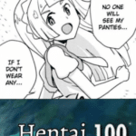anime-memes anime text: ONE SEE MY pANTtES... WEAR Hentai 100  anime