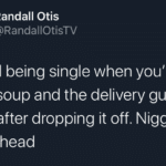 black-twitter-memes tweets text: Randall Otis @RandallOtisTV It