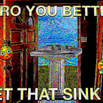 deep-fried-memes deep-fried text: Bio YOU BETTEN LET THATSINK IN  deep-fried