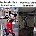 history-memes history text: Medieval cities in cartoons Medieval cities in reality  history