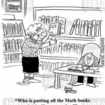 boomer-memes cringe text: "Who is putting all the Math books in the Horror section?"  cringe