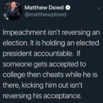 political-memes political text: Matthew Dowd @matthewjdowd Impeachment isn