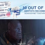 avengers-memes thanos text: SENSQpyN€ SENSITIVITY RELIEF SENSObYNE 10 OUT OF 10 DENTISTS RECOMMEND SENSODYNE@TOOTHPASTE Impossible.  thanos