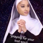 Ariana Grande praying for your lost soul Music meme template blank  Ariana Grande, Christian, Music
