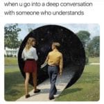 wholesome-memes cute text: when u go into a deep conversation with someone who understands  cute