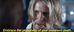 Embrace the probability of your imminent death Woody Harrelson meme template