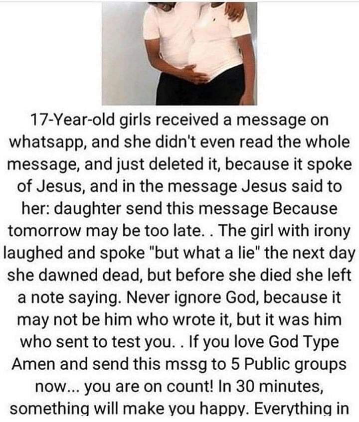 political boomer-memes political text: 17-Year-old girls received a message on whatsapp, and she didn't even read the whole message, and just deleted it, because it spoke of Jesus, and in the message Jesus said to her: daughter send this message Because tomorrow may be too late.. The girl with irony laughed and spoke 'but what a lie