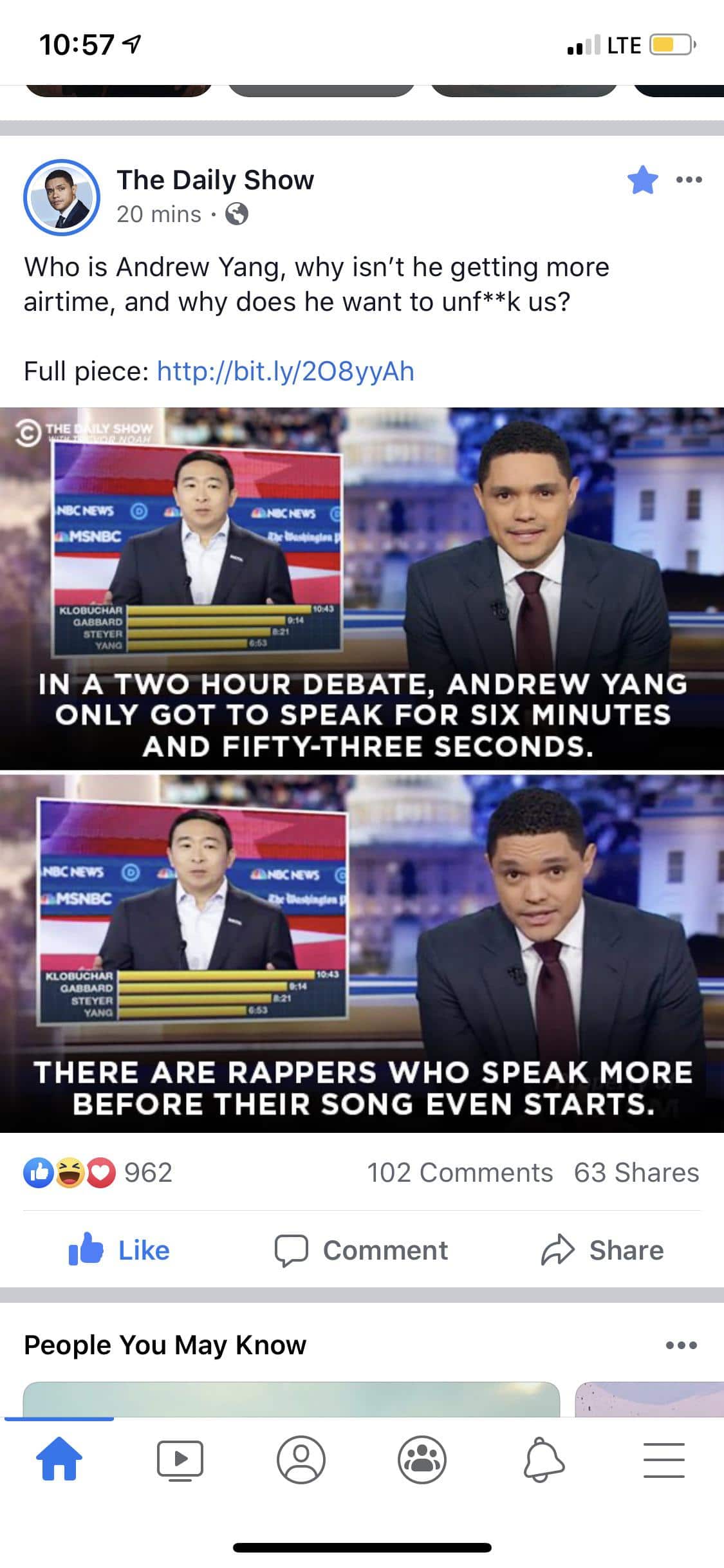 political yang-memes political text: 10:57 q 'LTE The Daily Show 20 mins • S Who is Andrew Yang, why isn't he getting more airtime, and why does he want to unf**k us? Full piece: http://bit.ly/208yyAh @THE Y SHOW STEYER YANO IN A TWO HOUR DEBATE, ANDREW YANG-- ONLY GOT TO SPEAK FOR SIX MINUTES AND FIFTY-THREE SECONDS. YANO THERE ARE RAPPERS WHO SPEAK MORE BEFORE THEIR SONG EVEN STARTS. 060 962 'b Like 102 Comments 63 Shares C) Comment Share People You May Know 