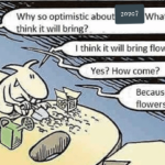 wholesome-memes cute text: 2Dac7 Why so optimistic abou What do you think it will bring? think it will bring flowers Yes? How come? Because I am planting flowers  cute