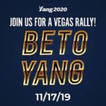 yang-memes political text: »ang2020 JOIN US FOR A VEGAS RALLY! 11/17/19  political
