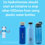 water-memes water text: Us HydroHomies should start an initiative to stop other H20mies from using plastic water bottles. niteci P,gairst Plast  water
