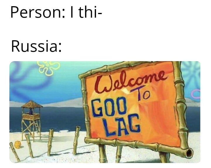 history history-memes history text: Person: I thi- Russia: GOO 
