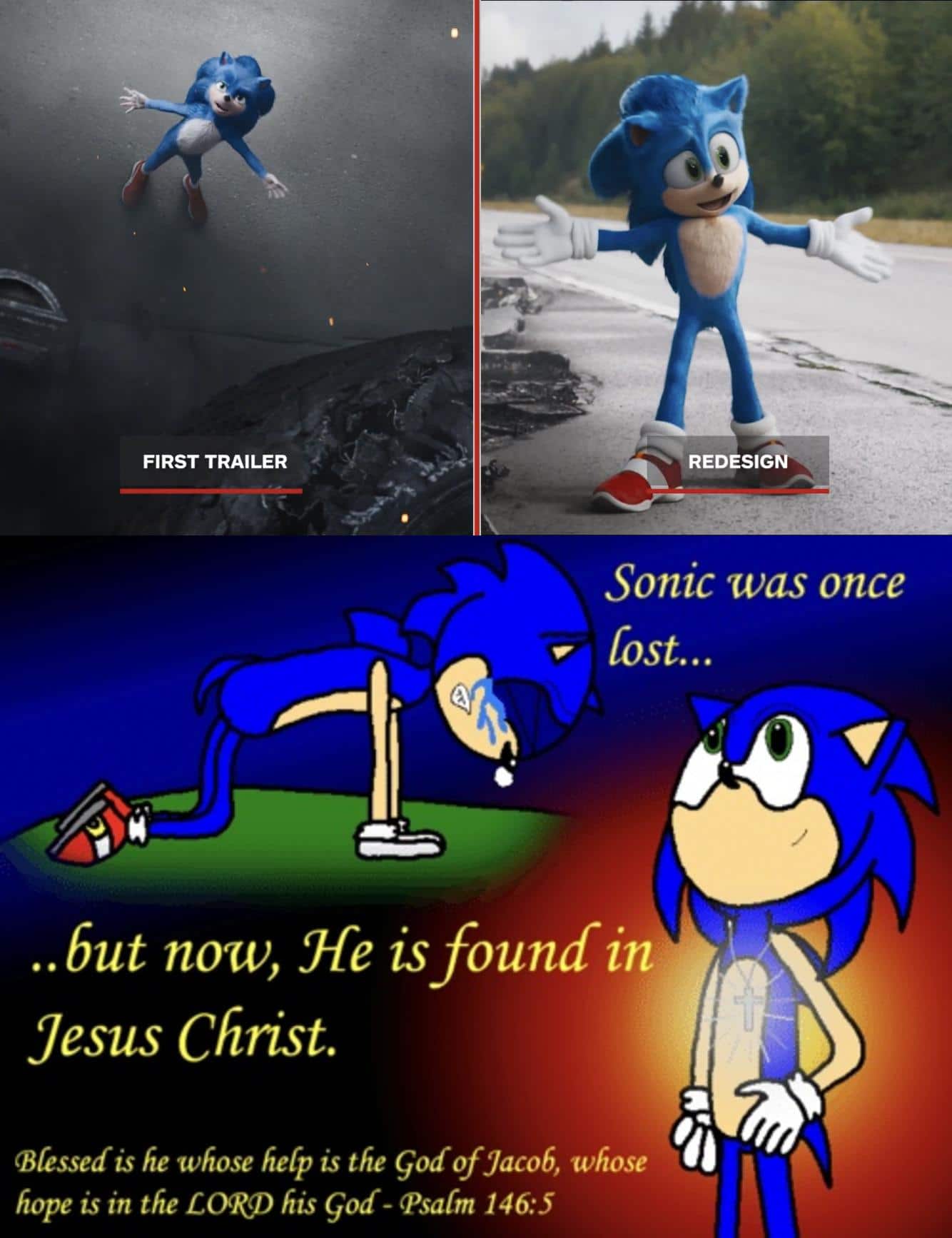 christian christian-memes christian text: FIRST TRAILER REDESIGN Sonic was once lost... .. but now, ffe is foundin Jesus Christ. (Blessed is he whose help is the God of Jacob, whose hope is in the LORY) his God- 