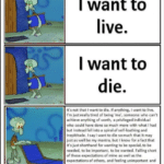 depression-memes depression text: I want to live. I want to die. It