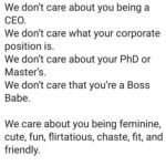 feminine-memes women text: Women, We don