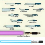 star-wars-memes prequel-memes text: what to cut with these knives? bread cheese cake pizza cartilage vegetables fish pies motherfuckers not just the men, but the women and children too  prequel-memes