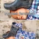 offensive-memes nsfw text: •odern feminism imgflip.com  nsfw