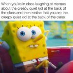 spongebob-memes spongebob text: When you