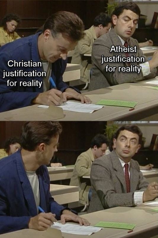 christian christian-memes christian text: Christian justification for reality Athöist justification for reality 