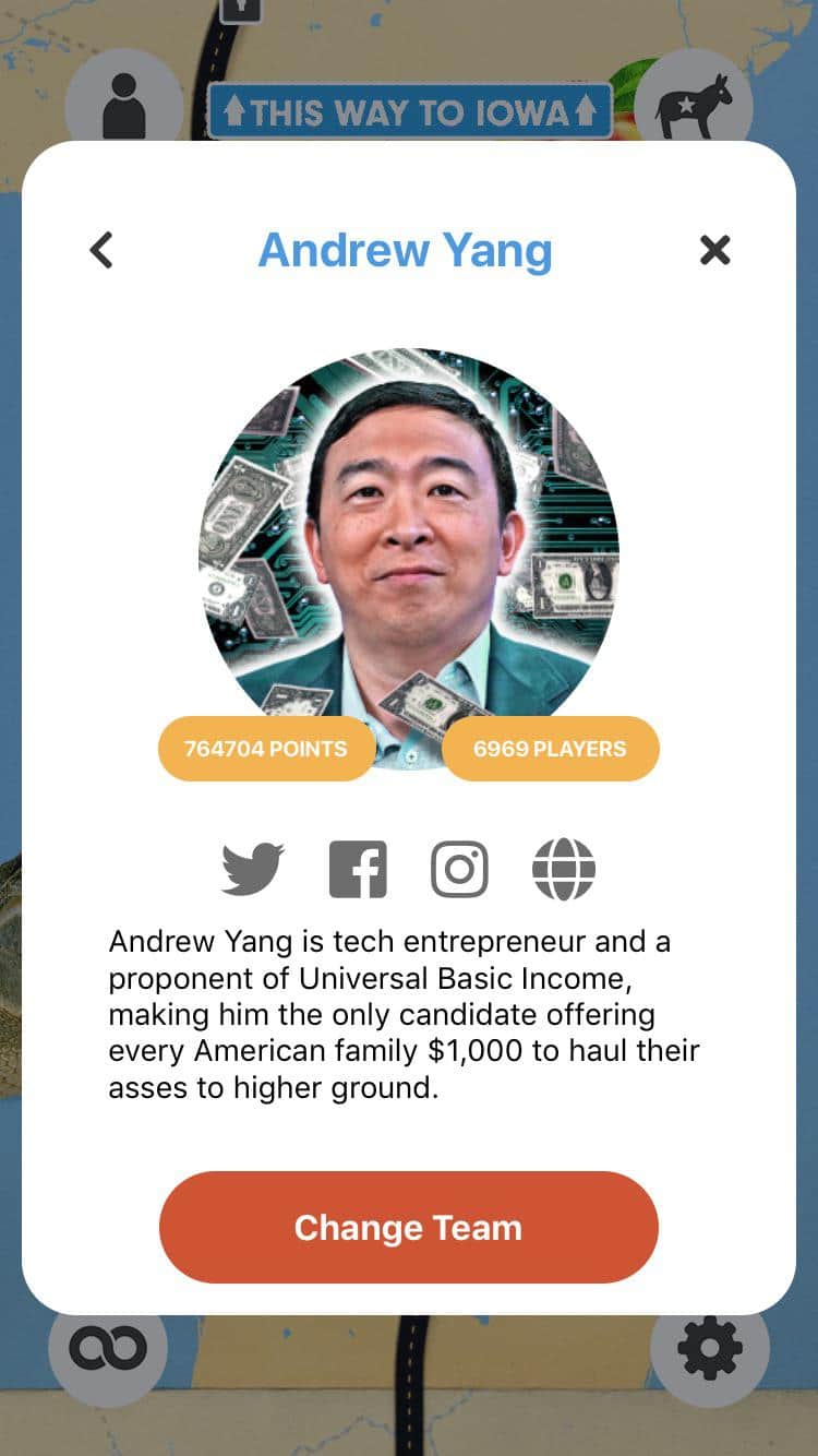 misc memes misc text: 'THIS WAY TO IOWA' Andrew Yang 764704 POINTS 6969 PLAYERS Andrew Yang is tech entrepreneur and a proponent of Universal Basic Income, making him the only candidate offering every American family $1,000 to haul their asses to higher ground. Change Team 