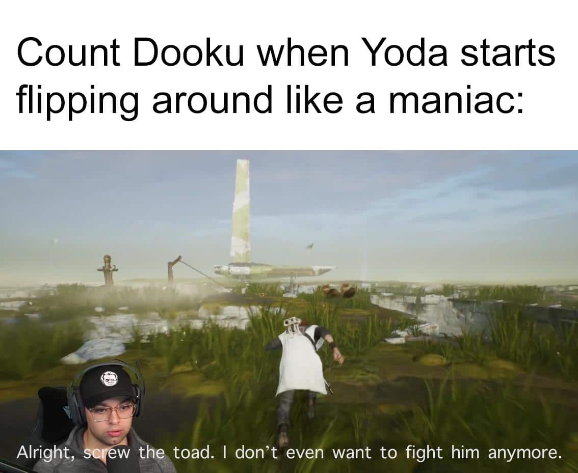 prequel-memes star-wars-memes prequel-memes text: Count Dooku when Yoda starts flipping around like a maniac: w the toad. I don't eveh want to fight him anymore. Alright, 