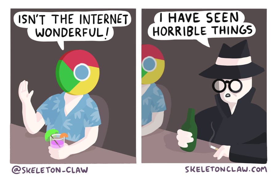 comics comics comics text: ISN'T THE INTERNET WONDERFUL/ @SkELETON-CLAW I HAVE SEEN HORRIBLE THINGS SKELETONCLAW.con 