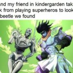 wholesome-memes cute text: Me and my friend in kindergarden taking a break from playing superheros to look at a cool beetle we found  cute