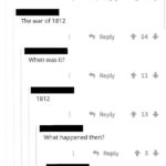 history-memes history text: What happened in 1812? Reply The war of 1812 Reply When was it? Reply 1812 Reply What happened then? Reply War Reply 54 + 11 + 13  history