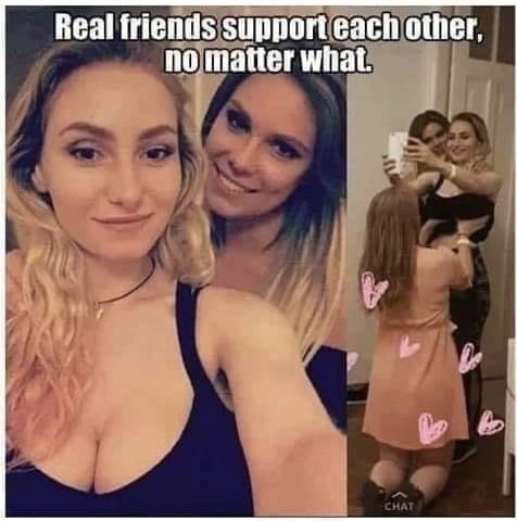 history history-memes history text: Real friends support each other, io matter what. 