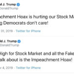 political-memes political text: Donald J. Trump @realDonaldTrump The Impeachment Hoax is hurting our Stock Market. The Do Nothing Democrats don