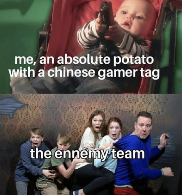 Dank Meme dank-memes cute text: me, an absolute pOtato ith achinese gamer ag thefennemy,team 