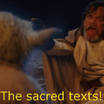 The sacred texts Star Wars meme template blank