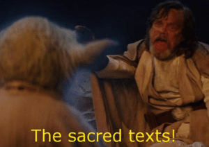 The sacred texts (alt) Sacred meme template