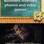 avengers-memes thanos text: Boomers invented phones and video games I used theBoomerstO destroy the Boomers 