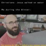 christian-memes christian text: Christians: Me during I