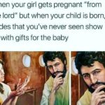 christian-memes christian text: When your girl gets pregnant "from the lord" but when your child is born, 3 dudes that you