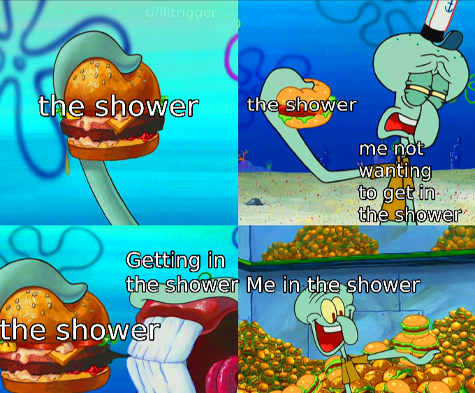 spongebob spongebob-memes spongebob text: the shower the shower mte Rot wanting too- tn the soower Ge(üng dn the shower Me-in the shoyerr the shower 