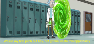 Wasnt my first pitch but hey, not gonna waste this opportunity Rick and Morty meme template