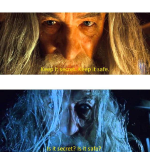 Gandalf secrets (blank) LOTR meme template
