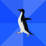 Socially Awkward Penguin Classic meme template blank  Classic, Animal, Penguin, Awkward, Social