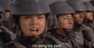 Im doing my part! Starship Troopers meme template