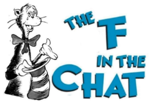 The F in the Chat Cat in the Hat meme template