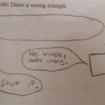 Draw a wrong triangle (blank) Opinion meme template blank  Opinion, Math, Triangle, Square