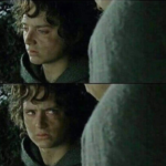 Frodo staring LOTR meme template blank  LOTR, Reaction, Frodo, Baggins, Staring, Looking, Angry