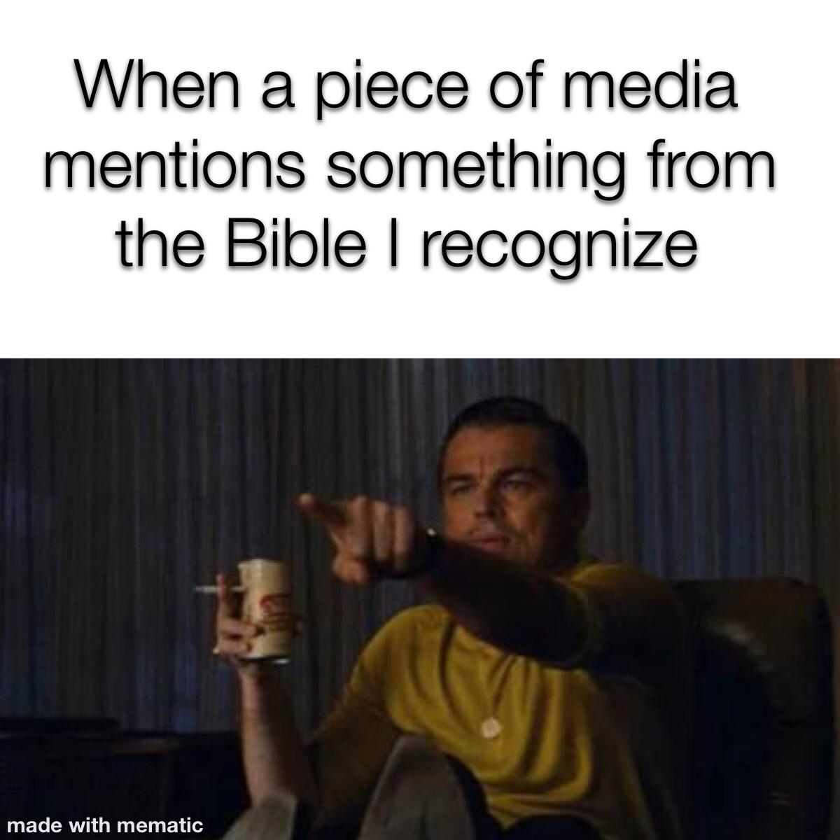 Christian, Bible, Job, Lucifer, John Christian Memes Christian, Bible, Job, Lucifer, John text: a piece Of media mentions something from the Bible I recognize made with mematic 