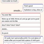 Water Memes Water, Today, Omegle text: Man I love water so much. That