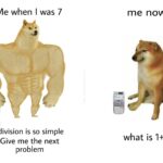 depression memes Depression,  text: Me when I was 7 4 division is so simple Give me the next problem me now what is 1+2  Depression, 