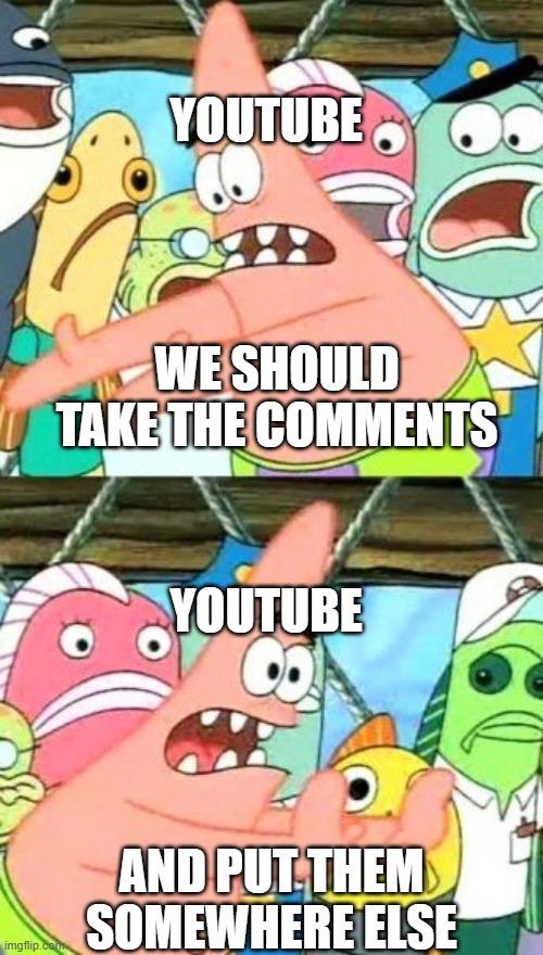 Spongebob, YouTube, YouTube Spongebob Memes Spongebob, YouTube, YouTube text: УОИТиве ТНЕСОММЕМП' ортдвЕ SOMEWhEREElsr 