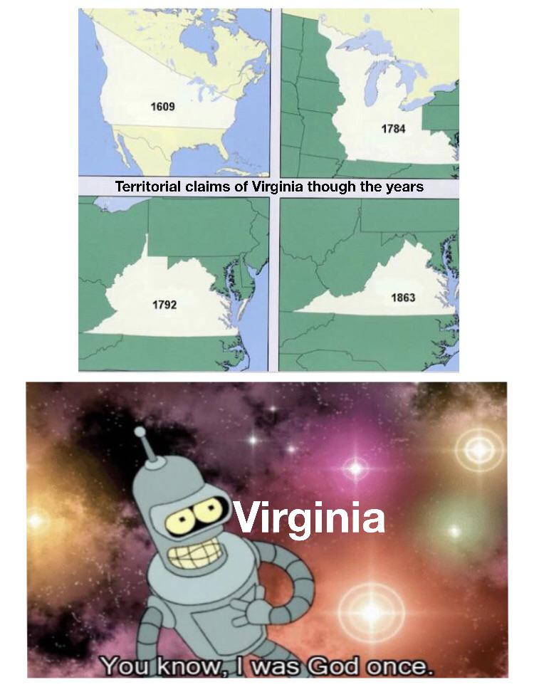 History, Virginia, West Virginia, Virginian, VA, Virginians History Memes History, Virginia, West Virginia, Virginian, VA, Virginians text: 1609 1784 Territorial claims of Virginia though the years 1863 1792 00 Virginia once. 