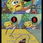 Spongebob Memes Spongebob, Important PSA text: eîe CômvelÈlGer d;needd"